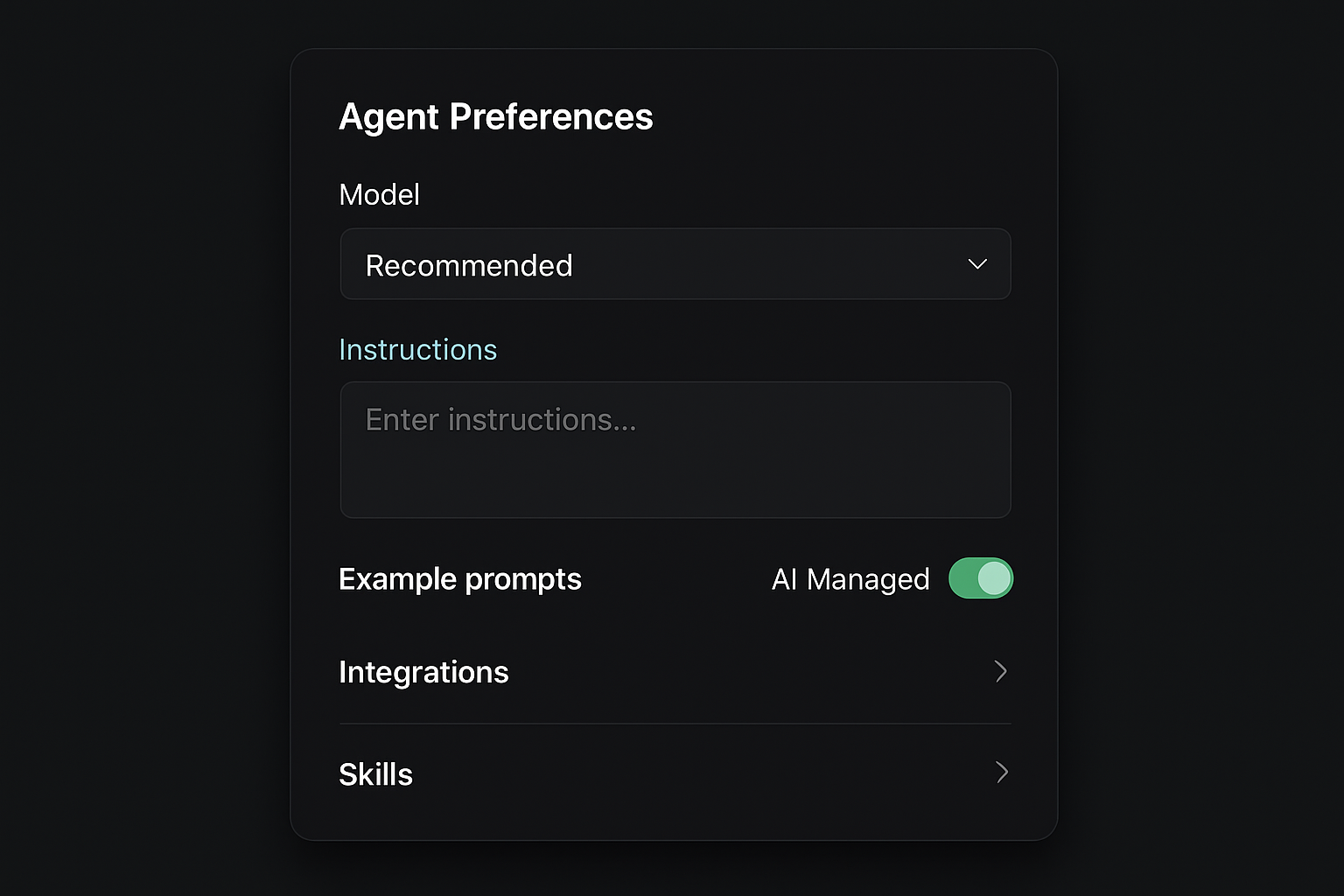 Agent Preferences — model, instructions, triggers, integrations